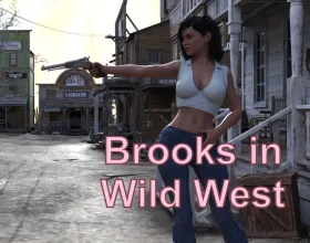 Brooks in Wild West