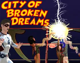 City of Broken Dreams: A Femdom Superhero Game